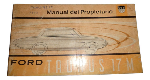 Ford Taunus 17 M Libro Manual De Usuario (Usado)
