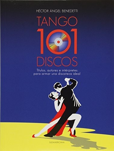 Tango 101 Discos - Benedetti - Sudamericana - #d