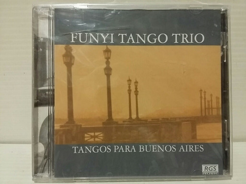 Funyi Tango Trio. Tangos Para Buenos Aires. Cd.