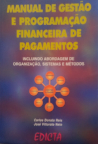 Livro Manual De Gestão Programação Financeira De Pagamentos.