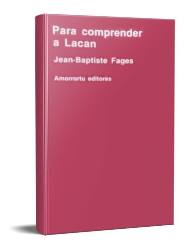 Para Comprender A Lacan Fages (am)