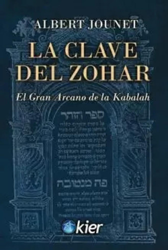 La Clave Del Zohar - Jounet, Albert - *