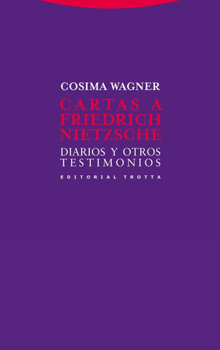 Cartas A Friedrich Nietzsche - Wagner Cosima