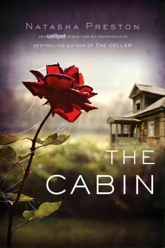 The Cabin, De Natasha Preston. Editorial Sourcebooks Inc, Tapa Blanda En Inglés