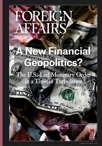 A New Financial Geopolitics?, De Rose, Gideon. Editorial Lightning Source Inc, Tapa Blanda En Inglés