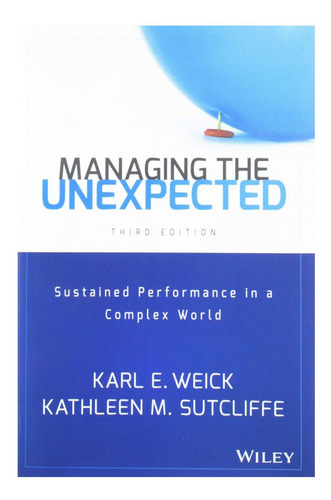Libro: Managing The Unexpected: Sustained Performance In A C