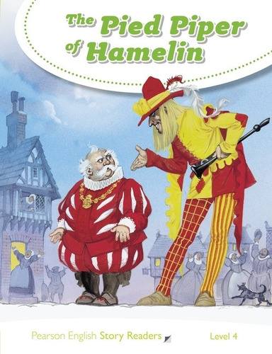 The Pied Piper Of Hamelin - Story Readers 4