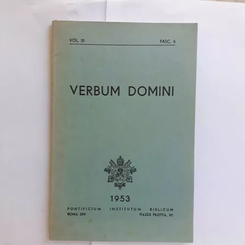 Verbum Domini - Vol.31 - Fasc. 6