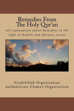 Libro Remedies From The Holy Qur'an - Fisa Authenticate U...