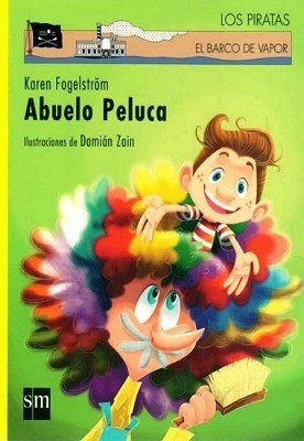 Abuelo Peluca - Karen Fogelstrom - Sm