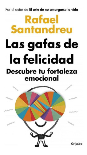 Libro: Las Gafas De La Felicidad (ed. Actualizada). Santandr