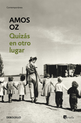 Quizãâ¡s En Otro Lugar, De Oz, Amós. Editorial Debolsillo, Tapa Blanda En Español