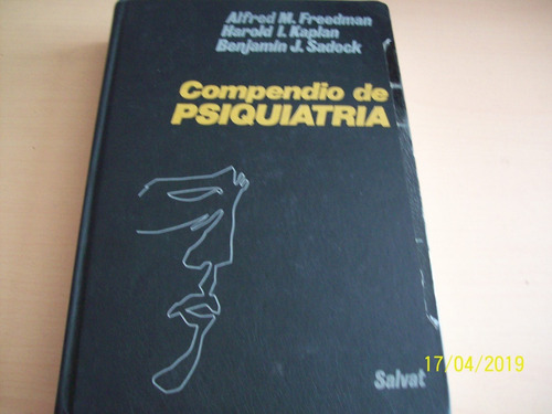 Compendio De Psiquiatría. Freedman/ Kaplan / Sadock, 1984