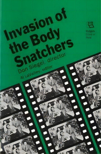 Don Siegel's   Invasion Of The Body Snatchers, De Albert J. Lavalley. Editorial Rutgers University Press, Tapa Blanda En Inglés
