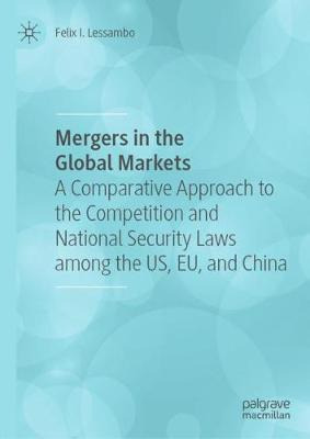 Libro Mergers In The Global Markets : A Comparative Appro...