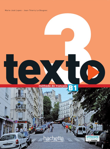 Texto 3 : Livre de l'élève + DVD-ROM + Manuel numérique élève, de Lopes, Marie-Jose. Editorial Hachette, tapa blanda en francés, 2016