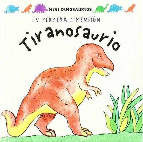 Tiranosaurio En Tercera Dimension - David Hawcock