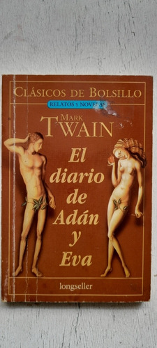 El Diario De Adán Y Eva De Mark Twain - Longseller (usado)