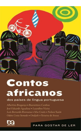 Contos Africanos Dos Países Da Língua Portuguesa De Albertino Bragança; Boaventura Cardoso; José Eduardo Pela Ática (2009)