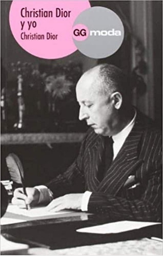 Libro Christian Dior Y Yo - Dior, Christian