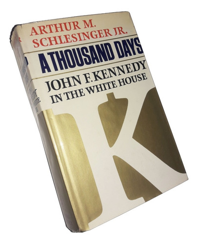 A Thousand Days / John Kennedy In The White House - 1965