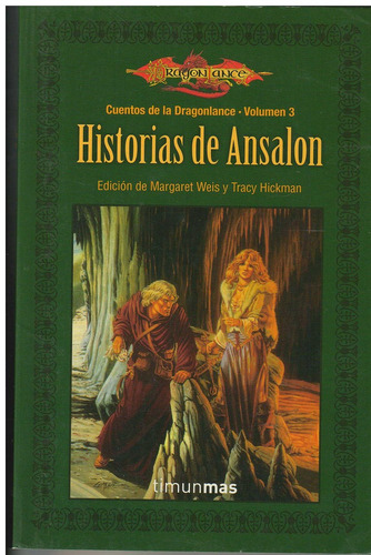 Historias De Ansalon. Cuentos De La Dragonlance 3