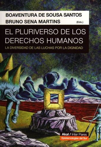 Pluriverso De Los Derechos Humanos, El