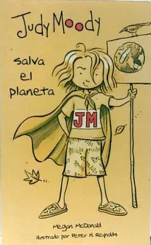 Judy Moody Salva El Planeta Megan Mcdonal- Alfaguara I.