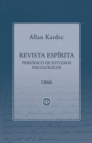 Libro: Revista Espírita 1866: Periódico De Estudios Psicológ