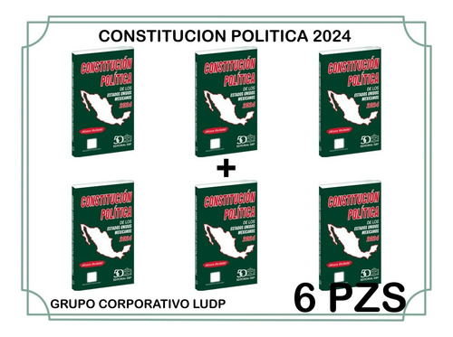 Constitucion Politica De Los Estados Unidos Mexicano Pq 6pz 
