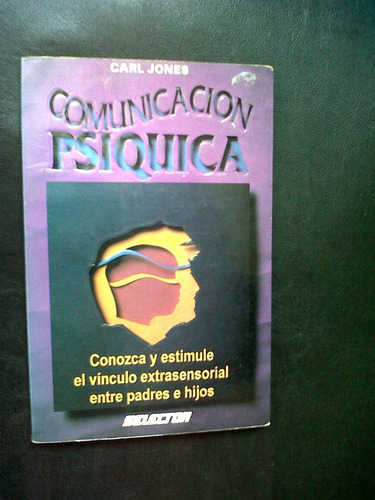 Comunicación Psiquica - Carl Jones