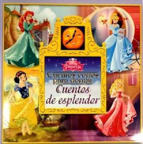 Cuentos De Esplendor Cuentos Cortos Para Dormir (cartone) -