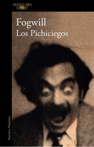 Los Pichiciegos - Rodolfo Enrique Fogwill