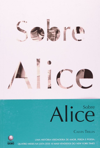 Sobre Alice, De Calvin  Trillin. Editora Globo, Capa Dura Em Português