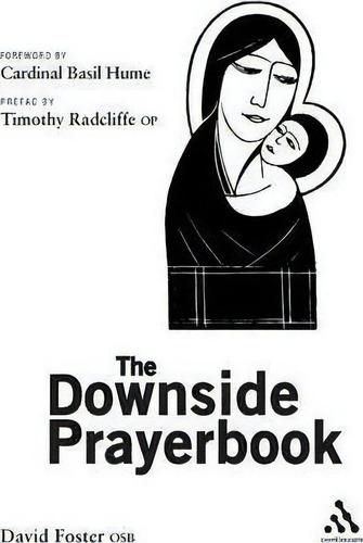 The Catholic Prayerbook, De David Foster., Vol. 1. Editorial Bloomsbury Publishing Plc, Tapa Blanda En Inglés