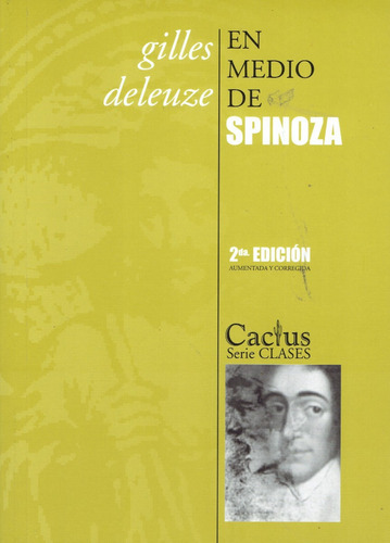 En Medio De Spinoza / Gilles Deleuze