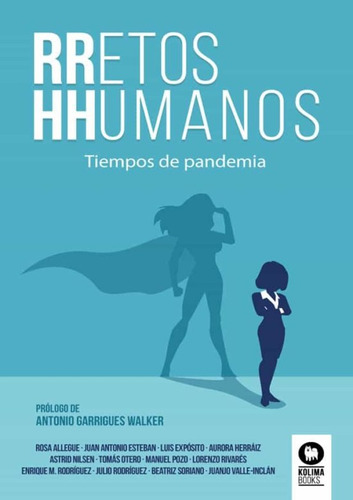 Rretos Hhumanos - Tiempos De Pandemia