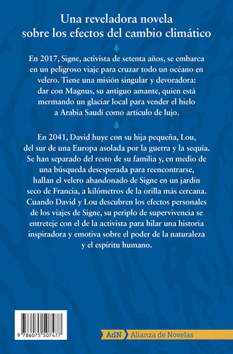 La novela del agua, de Lunde, Maja. Editorial Adn, tapa dura en español, 2021