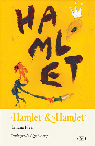 Hamlet & Hamlet, de Heer, Liliana. Editorial Ibis Libris Editora, capa mole em português, 2014