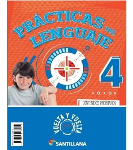 Practicas Del Lenguaje Y Matematica 4 - Vuelta Y Vuelta - Vv