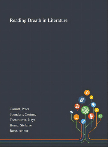 Reading Breath In Literature, De Garratt, Peter. Editorial Saint Philip Street Pr, Tapa Dura En Inglés