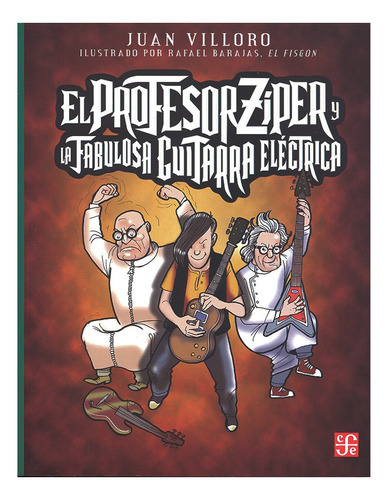 Profesor Ziper Y La Fabulosa Guitarra Electrica - Juan Villo