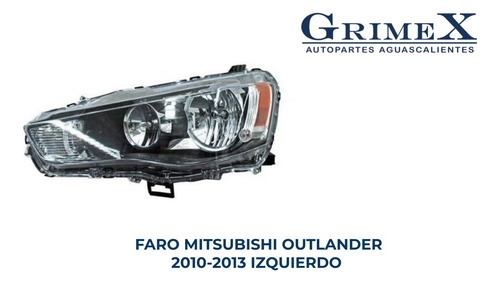 Faro Mitsubishi Outlander 10-2010-2011-2012-2013-13 Izq Ore Izquierdo/conductor