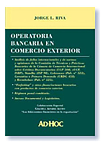 Operatoria Bancaria En Comercio Exterior - Riva, Jorge L