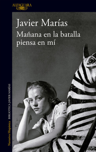 Maãâana En La Batalla Piensa En Mi, De Marías, Javier. Editorial Alfaguara, Tapa Blanda En Español