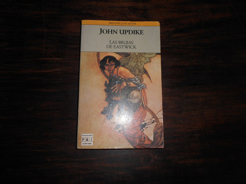 Las Brujas De Eastwick.                         John Updike.