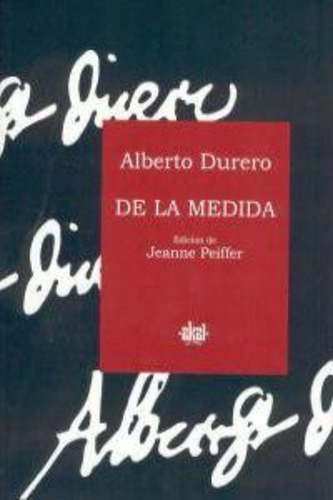 De La Medida - Durero Alberto