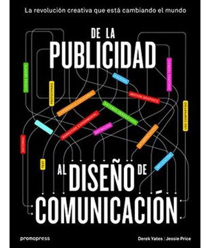 Libro De La Publicidad Al Diseño De Comunicacion
