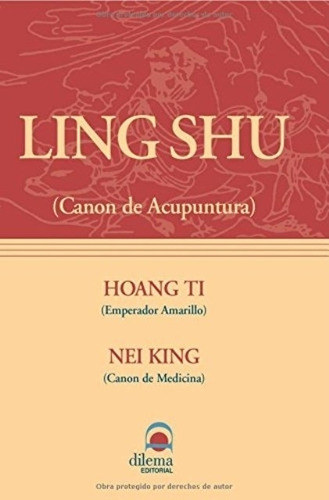 Ling Shu - Canon De Acupuntura