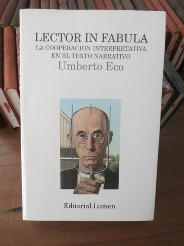 Lector In Fabula.  Umberto Eco